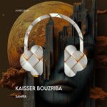 Kaisser Bouzriba – Samra