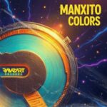 Manxito – COLORS