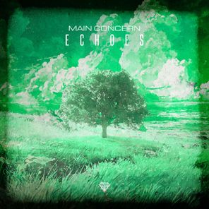 Main Concern – Echoes