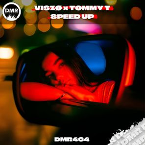 Tommy T, Viszo – Speed Up