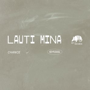 Lauti Mina – Chance