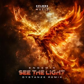 Endemik, Dystanze – See the Light