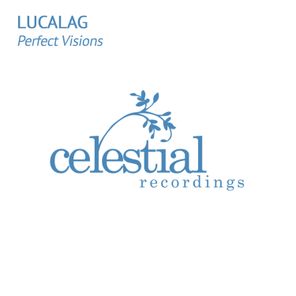 Lucalag – Perfect Visions EP