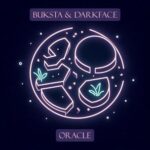 Buksta, DarkFace – Oracle