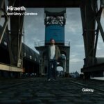 Hiraeth – And Glory / Careless