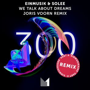 Solee, Einmusik – We Talk About Dreams