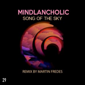 Mindlancholic, Martin Fredes – Song of the Sky
