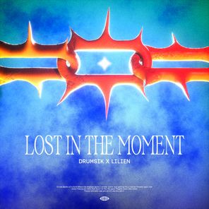 Drumsik, Lilien – Lost In The Moment