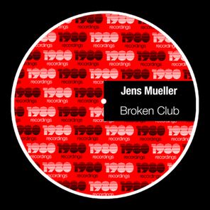 Jens Mueller – Broken Club
