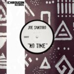 Joe Santoro – No Time