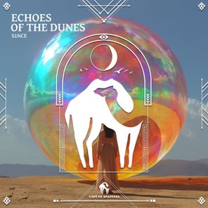 Cafe De Anatolia, S1NCE – Echoes of the Dunes