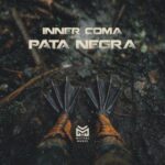 Inner Coma – Pata Negra