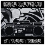 Mike Devious – StreetWise