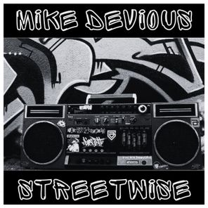 Mike Devious – StreetWise