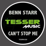 BENN STARR, Roger Pauletta – Can’t Stop Me (Roger Pauletta Remix)