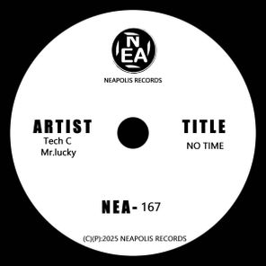 Tech C, Mr.lucky – No Time