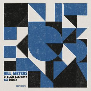 AO, Bill Meters – Stylish Alchemy