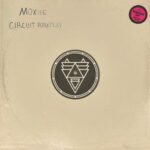 Moxiie – Circuit Foreplay
