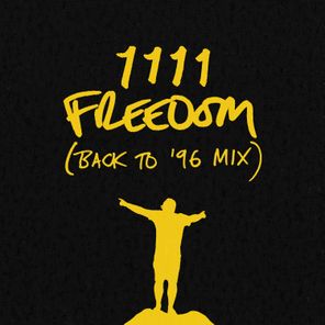 1111 – Freedom (Back To ’96 Mix)
