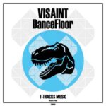 VISAINT – DanceFloor