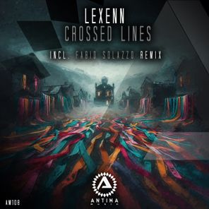 Lexenn, Fabio Solazzo – Crossed Lines