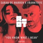 Frankyeffe, Sarah de Warren - You Know What I Mean 3 Frankyeffe, Sarah de Warren – You Know What I Mean
