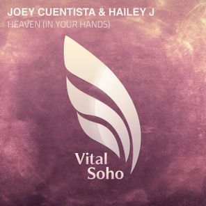 Joey Cuentista, Hailey J. – Heaven (In Your Hands)