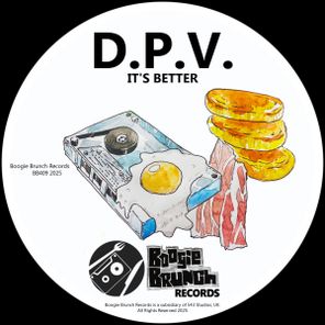 D.P.V. – It’s Better