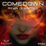 Ryan Di Matteo - Comedown 3 Ryan Di Matteo – Comedown