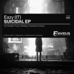 Eazy (IT) – Suicidal EP
