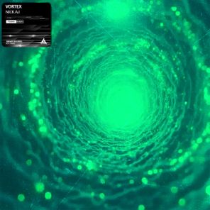 Nick A.I - Vortex 1 Nick A.I – Vortex