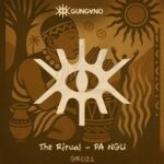 PA NGU – The Ritual