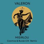 Burak Cilt, Valeron – Misirlou