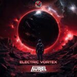 Aurel (PSY), Psychedelic-Woods – Electric Vortex