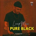 LoopMan (SA) – Pure Black