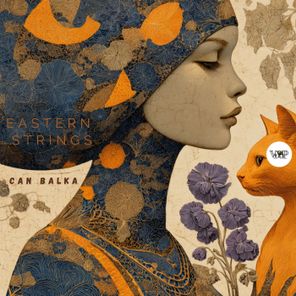 Can Balka – Eastern Strings