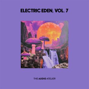 Mago, Coss Bocanegra – Electric Eden, Vol. 07