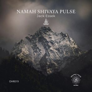 Jack Essek - Namah Shivaya Pulse 1 Jack Essek – Namah Shivaya Pulse
