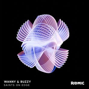 WANNY & BUZZY – Saints On Edge