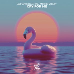 EFA, Moody Violet – Cry For Me