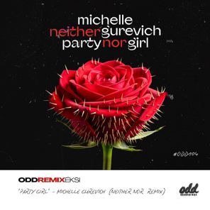Michelle Gurevich, Neither Nor – Odd104 Remix Eksi