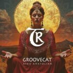 Groovecat, Tibetania – Afro Anatolian