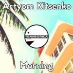 Artyom Kitsenko – Morning