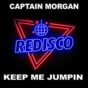 Captain Morgan – Keep Me Jumpin