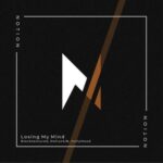Blacktextured, HollyHood – Losing My Mind