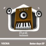 Vecna – Better days