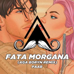 PAAB, Aga Boryn – Fata Morgana (Aga Boryn Remix)