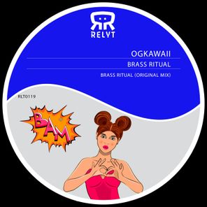 OGKAWAII – Brass Ritual