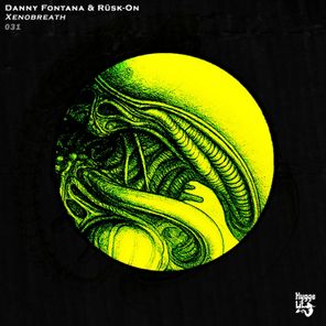 Danny Fontana, Rüsk-On – Xenobreath
