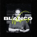 Blanco – Whispering (Club Vibe)